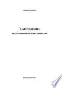 Il nuovo mondo nella voce di cronisti tradotti in italiano