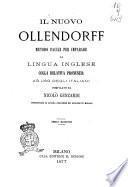 Il nuovo Ollendorff metodo facile per imparare la lingua inglese colla relativa pronunzia ad uso degli italiani compilato da Nicolò Genzardi
