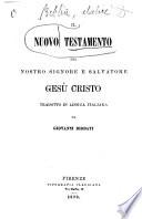 Il Nuovo Testamento del Nostro Signore e salvatore Gesù Cristo tradotto in lingua italiana da Giovanni Diodati