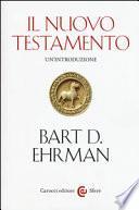 Il Nuovo Testamento. Un'introduzione