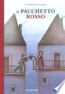Il pacchetto rosso. Ediz. a colori