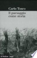 Il paesaggio come storia
