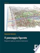 Il paesaggio figurato