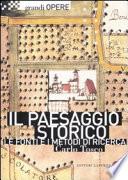 Il paesaggio storico