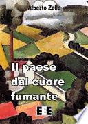 Il paese dal cuore fumante