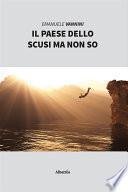 Il paese dello scusi ma non so