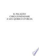 Il Palazzo Chigi-Zondadari a San Quirico d'Orcia