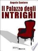 Il Palazzo degli intrighi