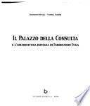 Il Palazzo della Consulta e l'architettura romana di Ferdinando Fuga