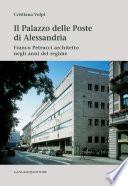 Il Palazzo delle Poste di Alessandria