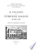 Il palazzo delle Pubbliche Ragioni di Milano e le attuali condizioni statiche