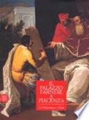 Il Palazzo Farnese a Piacenza