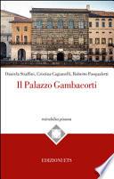 Il palazzo Gambacorti di Pisa