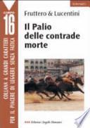 Il palio delle contrade morte