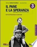 Il pane e la speranza. Per la Scuola media