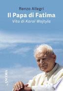 Il Papa di Fatima