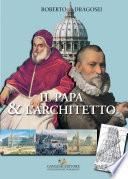 Il Papa & l’Architetto