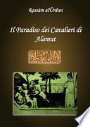 Il paradiso dei cavalieri di Alamut