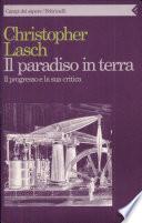 Il paradiso in terra. Il progresso e la sua critica