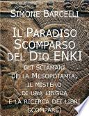 Il Paradiso Scomparso del Dio Enki