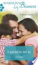 Il paradiso sei tu