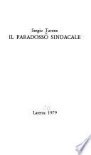 Il paradosso sindacale