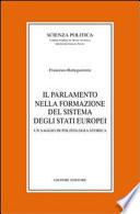 Il Parlamento nella formazione del sistema degli Stati europei