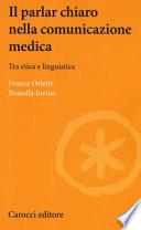 Il parlare chiaro nella comunicazione medica. Tra etica e linguistica