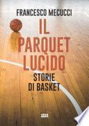 Il parquet lucido