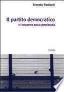 Il Partito Democratico e l'orizzonte della complessità
