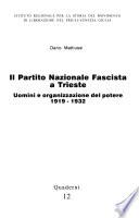 Il Partito nazionale fascista a Trieste
