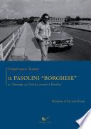 Il Pasolini “borghese”