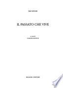 Il passato che vive