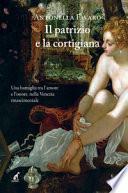 Il patrizio e la cortigiana