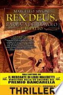 Il patto. Rex Deus. L'armata del diavolo
