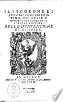 Il pecorone di ser Giouanni Fiorentino, nel quale si contengono cinquanta nouelle antiche, belle d'inuentione et di stile