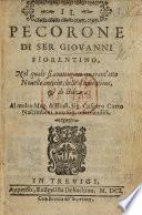 Il Pecorone ... nel quale si contengono cinquanta novelle antiche, etc