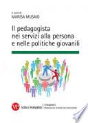 Il pedagogista nei servizi alla persona e nelle politiche giovanili