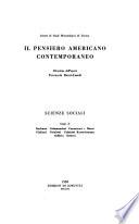 Il pensiero americano contemporaneo: Scienze sociali; saggi di Barbano, Calamandrei, Canestrari e Marzi, Giuliani, Griziotti, Griziotti Kretschmann, Saffirio, Sartori