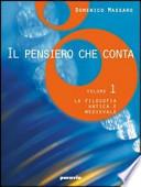 Il pensiero che conta. Per i Licei e gli Ist. magistrali