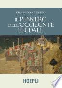 Il pensiero dell'Occidente feudale