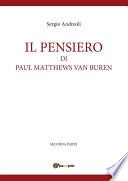 IL PENSIERO DI PAUL MATTHEWS VAN BUREN - volumetto 2