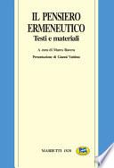 Il pensiero ermeneutico. Testi e materiali