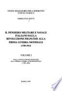 Il pensiero militare e navale italiano dalla Rivoluzione francese alla prima guerra mondiale (1789-1915)