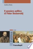 Il pensiero politico di Fëdor Dostoevskij