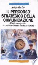 Il percorso strategico della comunicazione