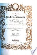 Il perfetto leggendario ovvero de'santi per ciascun giorno dell'anno, ornate ed arrichite di altrettante tavole all'acquarella