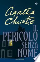 Il pericolo senza nome