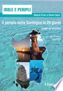Il periplo della Sardegna in 20 giorni. Luoghi ed emozioni