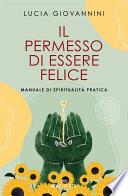 Il permesso di essere felice